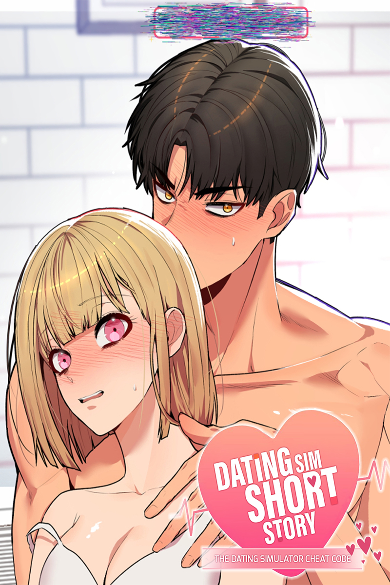 [Dating Sim Short Story] The Dating Simulator Cheat Code